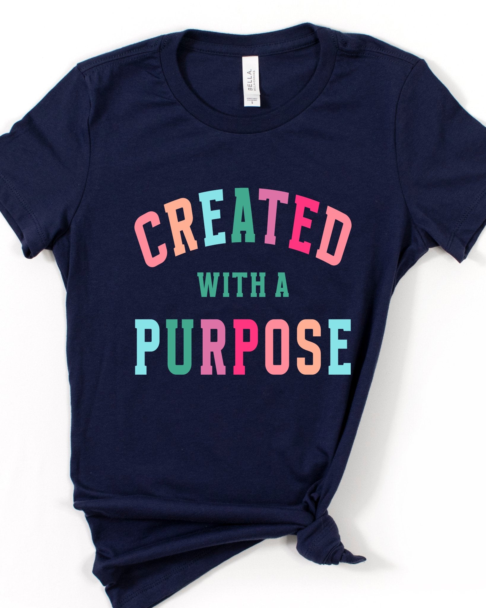 Created with a Purpose T-shirt (Bella Canvas) - Mythical Kitty Boutique